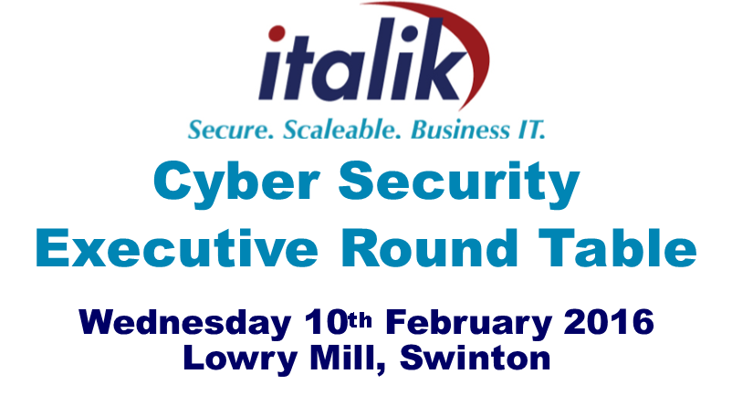 Cyber Security Round Table Event 10th February Swinton